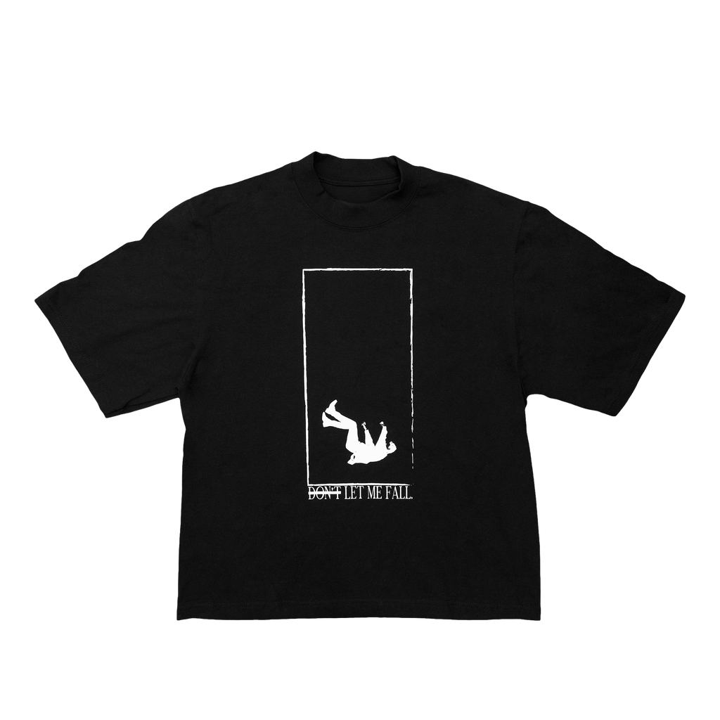 Don't Let Me Fall Tee
